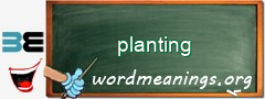 WordMeaning blackboard for planting